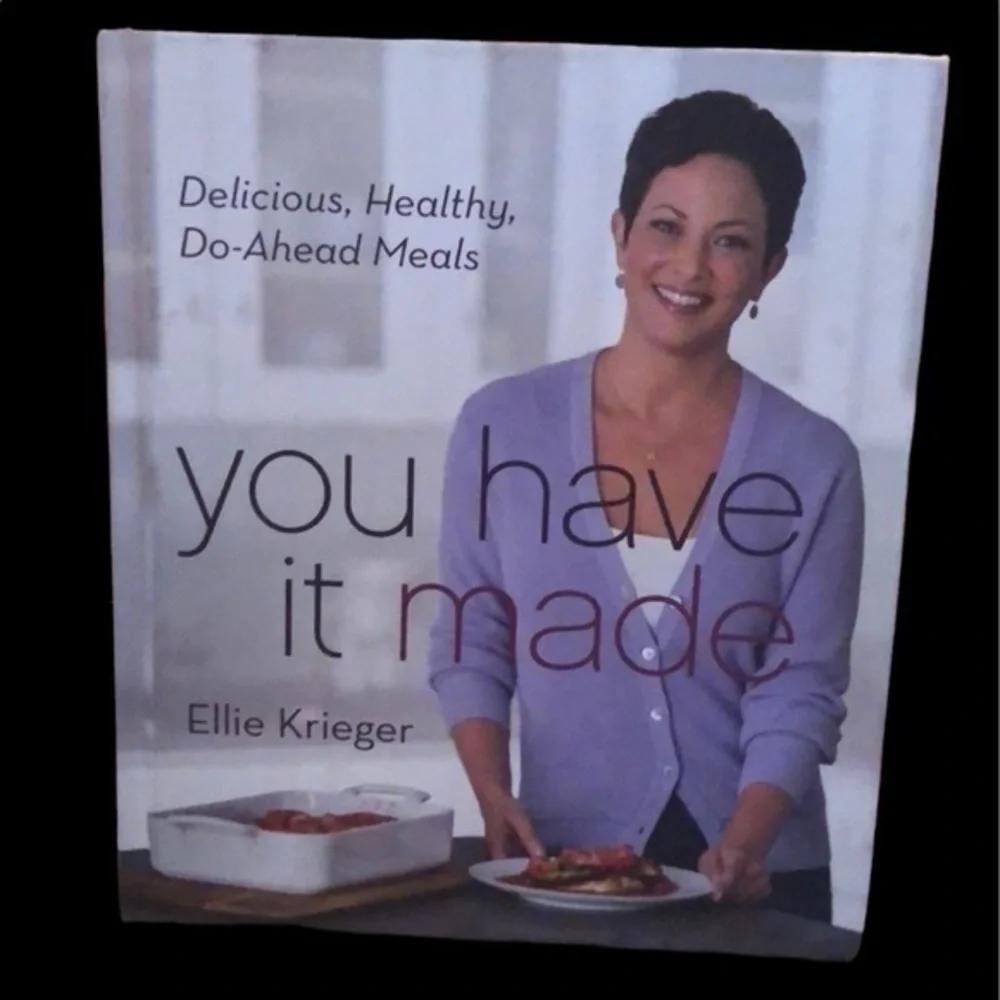 You have it made cookbook Ellie Krieger